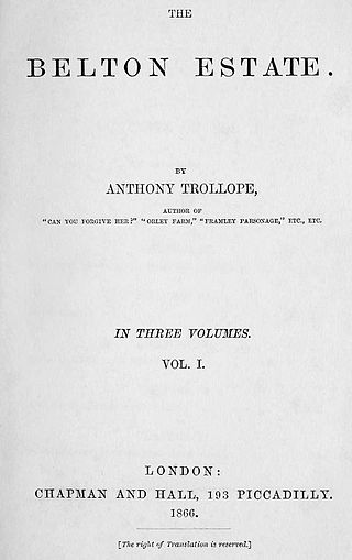 <i>The Belton Estate</i> Novel by Anthony Trollope