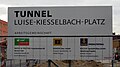 Sign “Tunnel Luise-Kiesselbach-Platz”