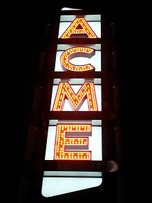 This Acme sign, built in the 1950s, was renovated for the new Acme #10 after many years in storage. Acme10-3.jpg