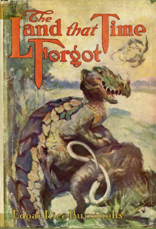 <i>The Land That Time Forgot</i> (novel) Book by Edgar Rice Burroughs