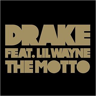 The Motto 2011 single by Drake