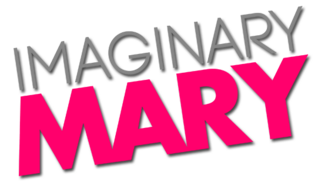 <i>Imaginary Mary</i> American fantasy comedy television series