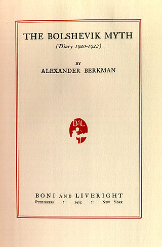 <i>The Bolshevik Myth</i> 1922 book by Alexander Berkman