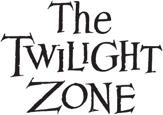 <i>The Twilight Zone</i> Media franchise based on an American television anthology series