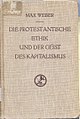 Die protestantische Ethik und der 'Geist' des Kapitalismus