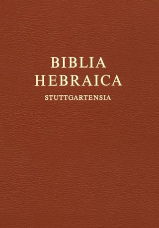 <i>Biblia Hebraica Stuttgartensia</i> Edition of the Masoretic text of the Hebrew Bible