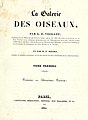 Couverture de son ouvrage La galerie des oiseaux du cabinet d'histoire naturelle du jardin du roi (réédition de 1834).