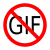 no GIFs