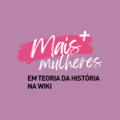 Wikipédia:Projeto Mais Teoria da História na Wiki/Mais Pretas