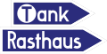 Pfeilschilder „Tankstelle“ und „Rasthaus“