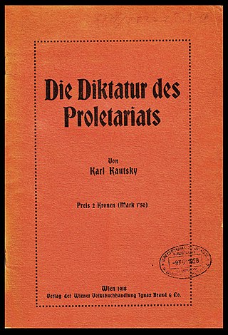 <i>The Dictatorship of the Proletariat</i> (pamphlet) Pamphlet by Karl Kautsky