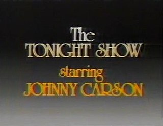 <i>The Tonight Show Starring Johnny Carson</i> American late-night talk show