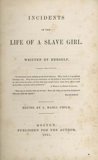 <i>Incidents in the Life of a Slave Girl</i> 1861 autobiography by Harriet Jacobs