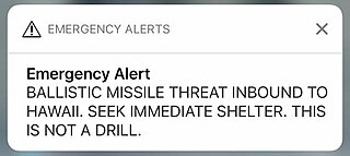 <span class="mw-page-title-main">2018 Hawaii false missile alert</span> False alarm sent over all communications media in Hawaii, United States