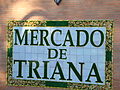 Mosaic sign for the Triana Market