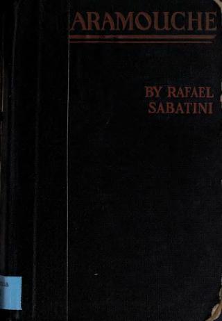 <i>Scaramouche</i> (novel) Novel by Rafael Sabatini