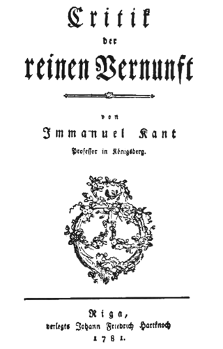 <i>Critique of Pure Reason</i> 1781 book by Immanuel Kant