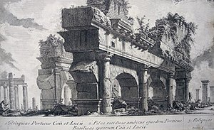 Ruiner efter Gaius och Lucius portik. Etsning av Giovanni Battista Piranesi från år 1762.