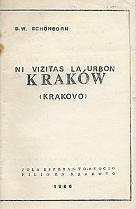 Schönborn, B.W. 1986 : Ni Vizitas la Urbon Kraków (Krakovo)