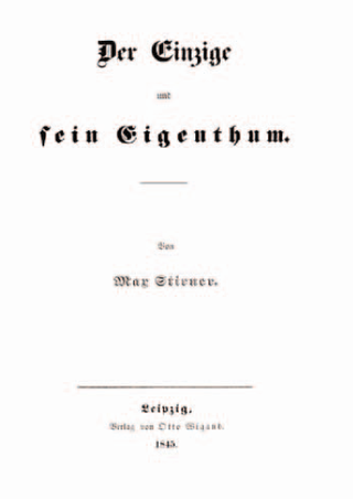 <i>The Ego and Its Own</i> 1844 work by Max Stirner