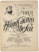 Music sheet of march "Hands Across the Sea"