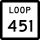 State Highway Loop 451 marker