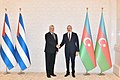 Diaz-Canel và Tổng thống Azerbaijan Ilham Aliyev