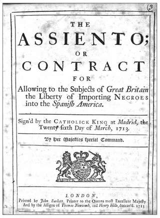 <i>Asiento de Negros</i> Spanish licence for monopoly of the slave trade in exchange for a loan