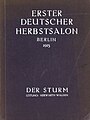 de:Erster Deutscher Herbstsalon, an important exhibition in Berlin, 1913 (with many others)