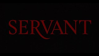 <i>Servant</i> (TV series) American psychological horror television series (2019–2023)