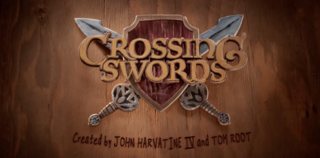 <i>Crossing Swords</i> 2020s American adult animated comedy TV series