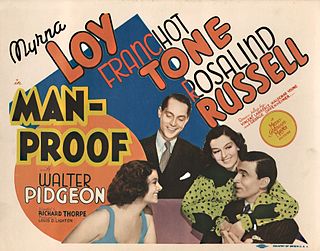 <i>Man-Proof</i> 1938 film by Richard Thorpe