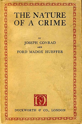 <i>The Nature of a Crime</i> 1909 novel by Joseph Conrad and Ford Madox Ford