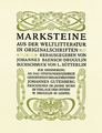 Marksteine der Weltliteratur in Originalschriften