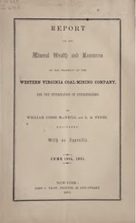 Thumbnail for File:Report on the mineral wealth and resources of the property of the Western Virginia coal-mining company for the information of stockholders (IA reportonmineralw00west).pdf