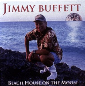 <i>Beach House on the Moon</i> 1999 studio album by Jimmy Buffett