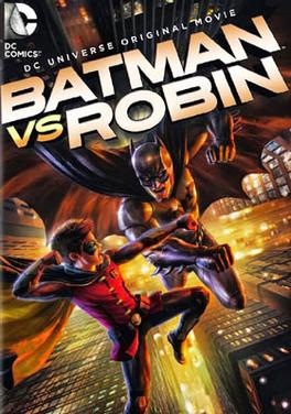 <i>Batman vs. Robin</i> 2015 animated superhero film directed by Jay Oliva