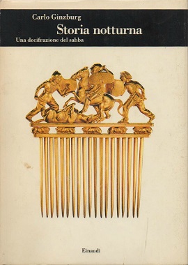 <i>Ecstasies: Deciphering the Witches Sabbath</i> 1989 book by Carlo Ginzburg