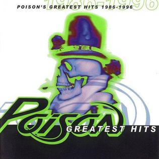 <i>Poisons Greatest Hits: 1986–1996</i> 1996 greatest hits album by Poison