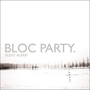 <i>Silent Alarm</i> 2005 studio album by Bloc Party