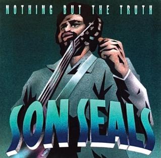 <i>Nothing but the Truth</i> (Son Seals album) 1994 studio album by Son Seals