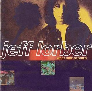 <i>West Side Stories</i> 1994 studio album by Jeff Lorber