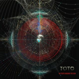 <i>40 Trips Around the Sun</i> 2018 greatest hits album by Toto