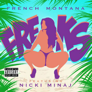 <span class="mw-page-title-main">Freaks (French Montana song)</span> 2013 single by French Montana featuring Nicki Minaj