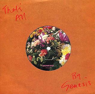 <span class="mw-page-title-main">That's All (Genesis song)</span> 1983 single by Genesis