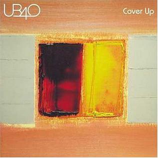 <i>Cover Up</i> (UB40 album) 2001 studio album by UB40