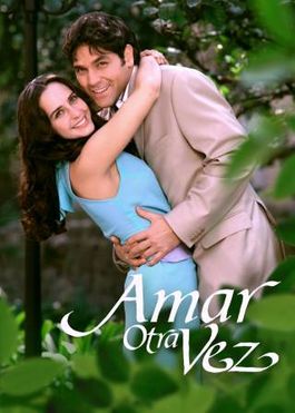 <i>Amar otra vez</i> Television series