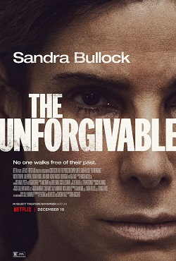 <i>The Unforgivable</i> 2021 drama film by Nora Fingscheidt