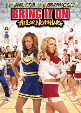 <i>Bring It On: All or Nothing</i> 2006 American film