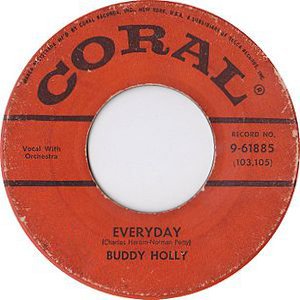 <span class="mw-page-title-main">Everyday (Buddy Holly song)</span> 1957 single by Buddy Holly